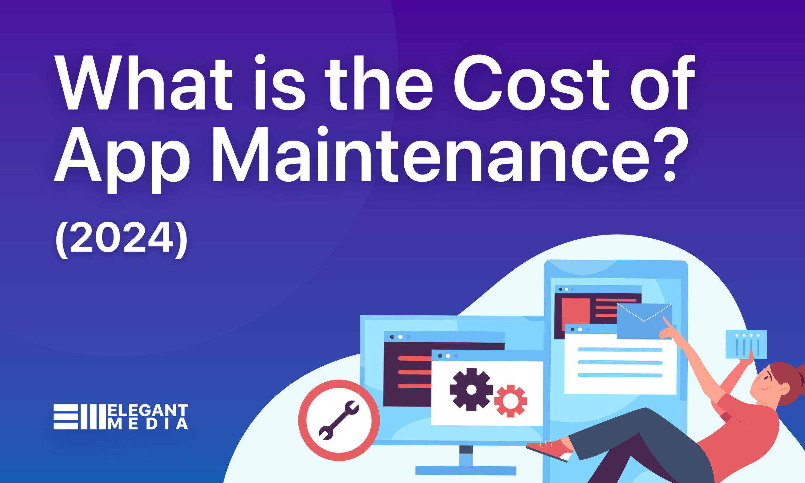 What is the Cost of App Maintenance (2024)